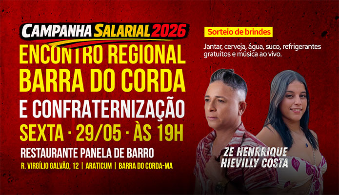 Encontro regional e confraternização na sexta-feira (29/05) em Barra do Corda Encontro regional e confraternização na sexta-feira (29/05) em Barra do Corda
